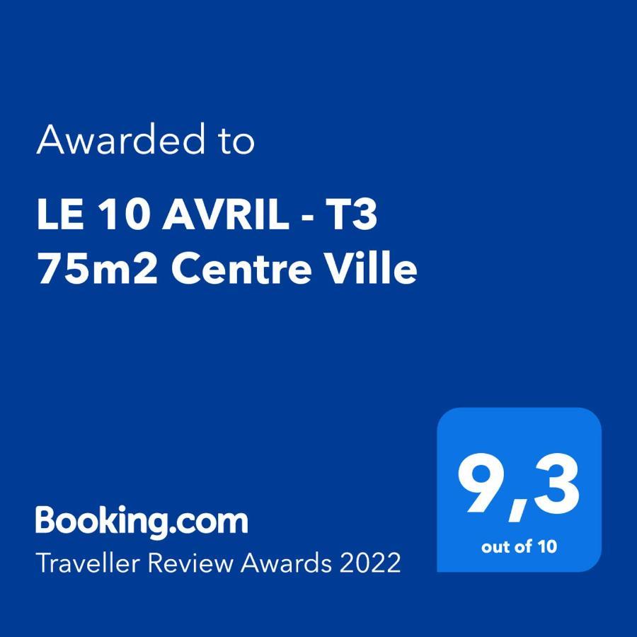 Le 10 Avril - T3 75M2 Centre Ville Toulouse Exterior foto
